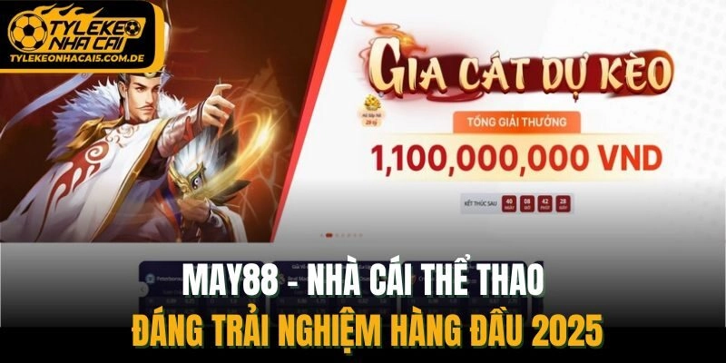 May88 – Nhà Cái Thể Thao Đáng Trải Nghiệm Hàng Đầu 2025